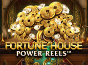 Fortune House Power Reels